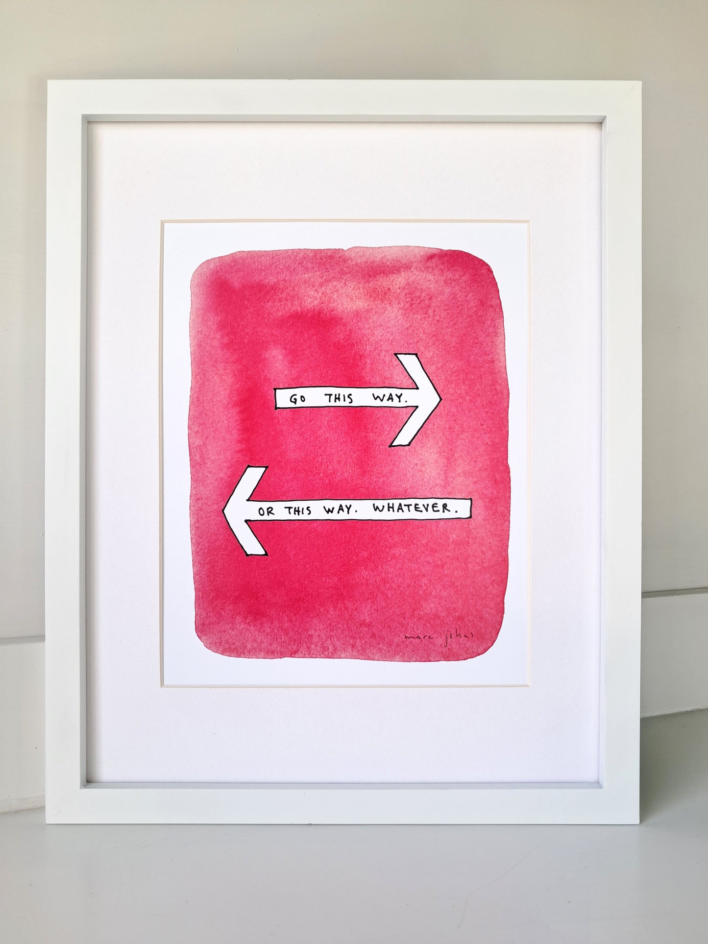 Go this way - Art Print