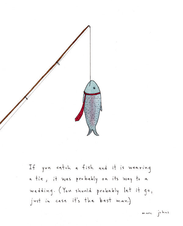 if you catch a fish - Art Print