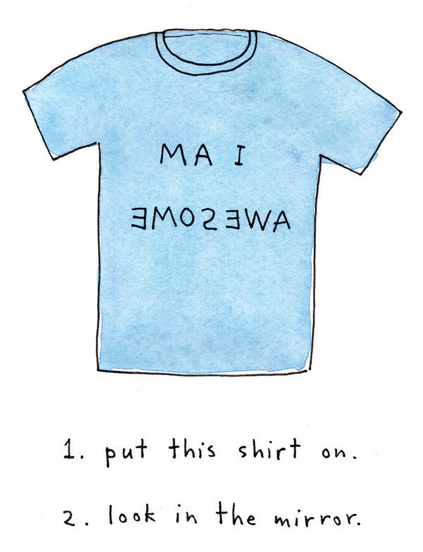 put this shirt on - Art Print