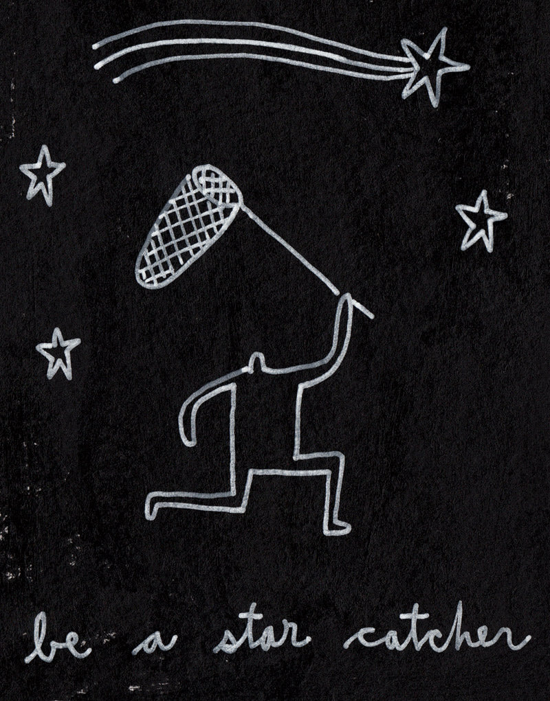 be a star catcher - Art Print