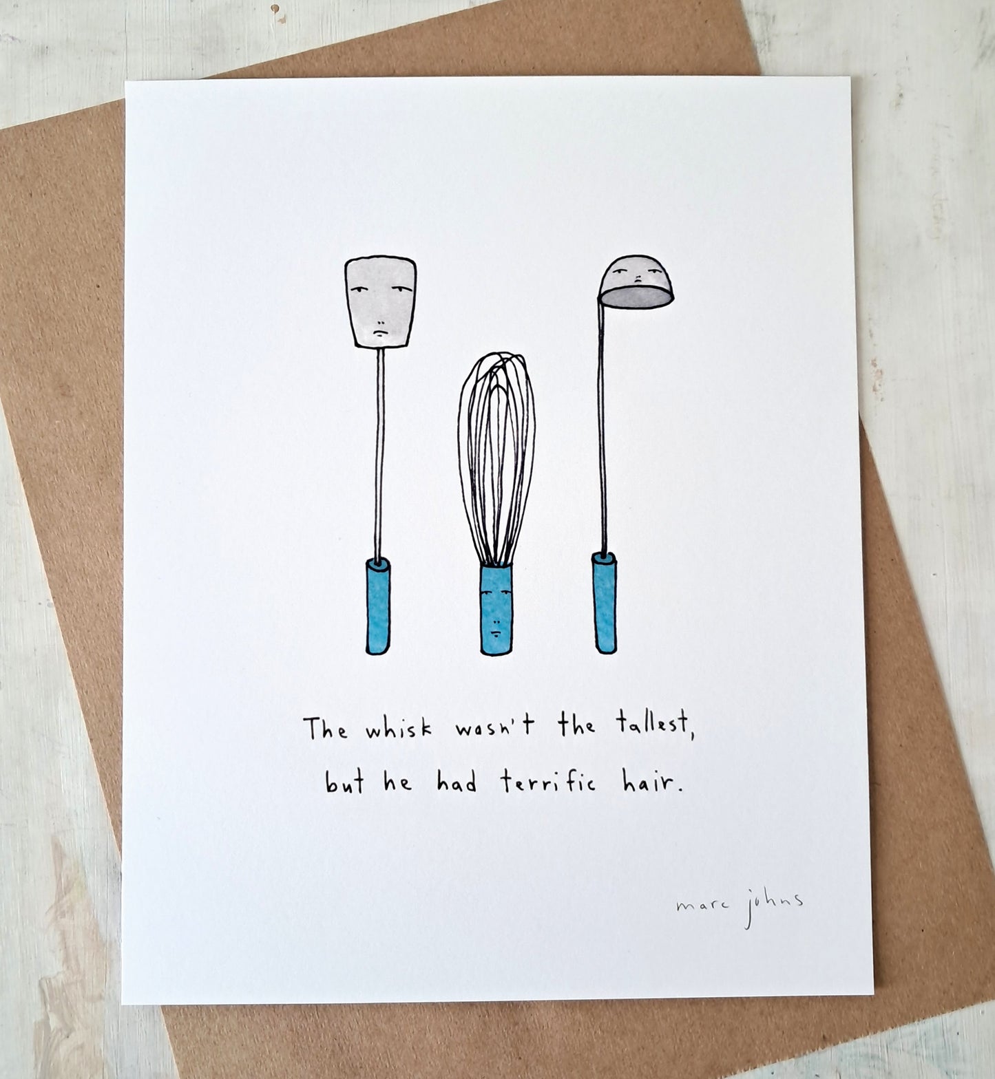 the whisk wasn't the tallest - Art Print