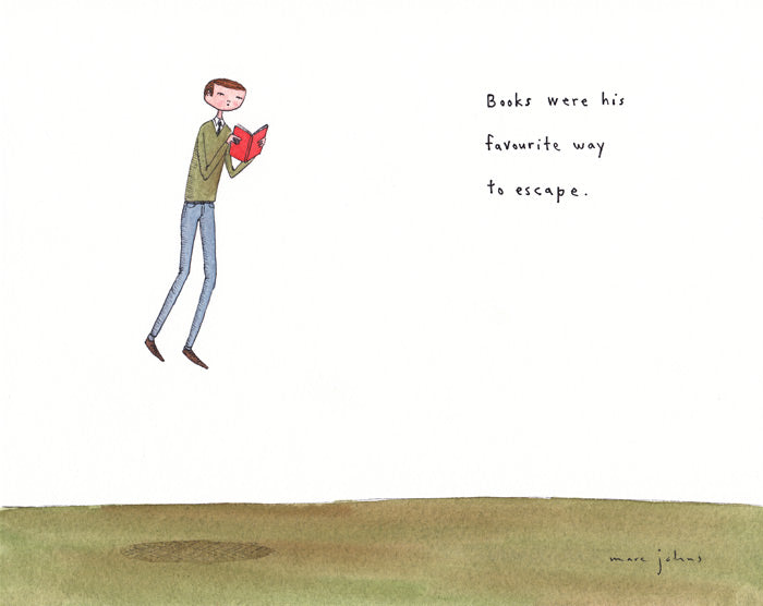 books were his favourite way to escape - Art Print