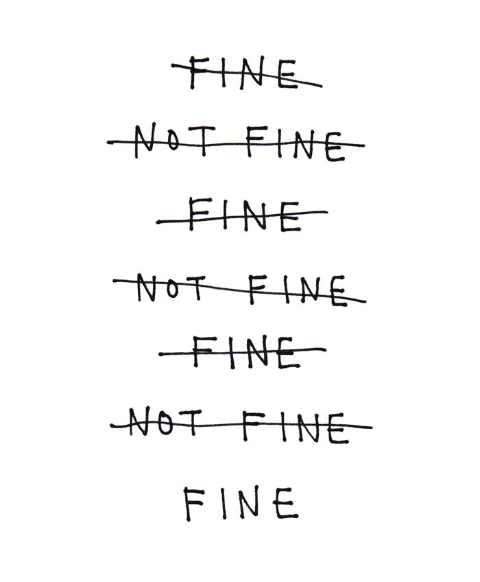 fine / not fine - Art Print