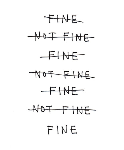 fine / not fine - Art Print