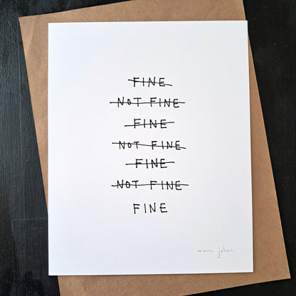 fine / not fine - Art Print