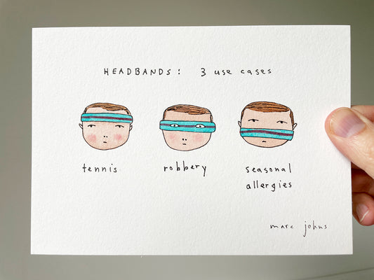 Headbands: 3 use cases - original drawing, 5x7 inches