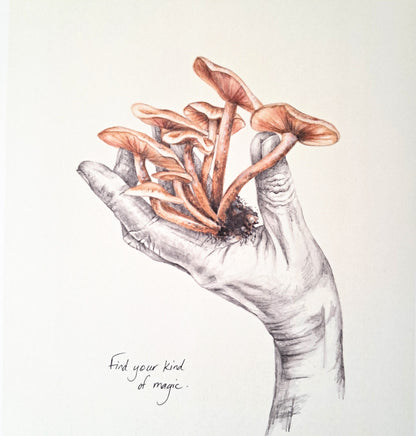 Find your kind of magic (mushrooms) - Art Print