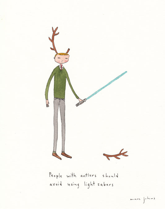 people with antlers should avoid using light sabers - Art Print