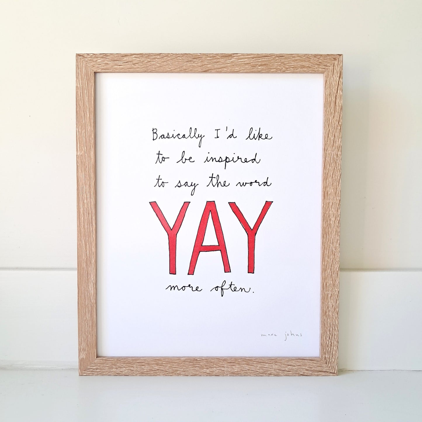 yay - Art Print