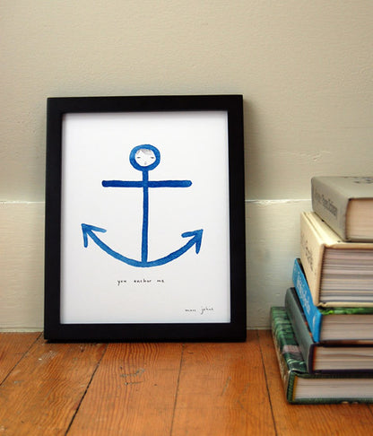 you anchor me - Art Print